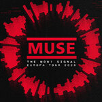 Premium Tickets - Muse - The Wow! Signal Europa Tour