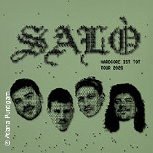 SALÒ - Hardcore Ist Tot Tour 2026 17.11.2026 Kassablanca Gleis 1