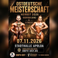 Ostdeutsche Meisterschaft Bodybuilding 07.11.2026 Stadthalle Apolda