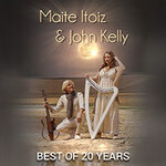 Maite Itoiz & John Kelly - Best of 20 Years - Anniversary Tour 2027