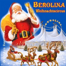 Circus Berolina Weihnachtscircus 25.12.2026 MTS-Menschen Tiere Sensationen