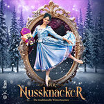 Der Nussknacker - Grand Classic Ballett: Die Traditionelle Wintertournee 2026/27